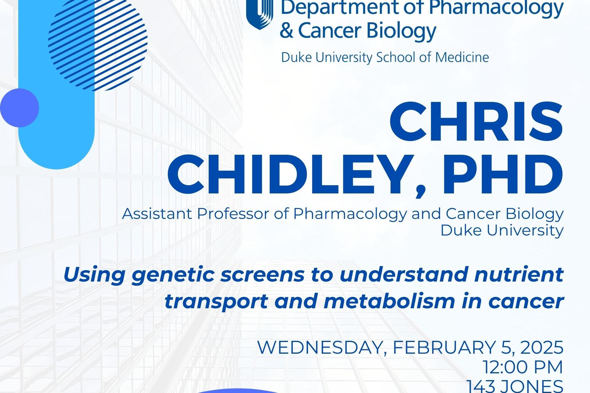 Chris Chidley, PhD 020525 flyer